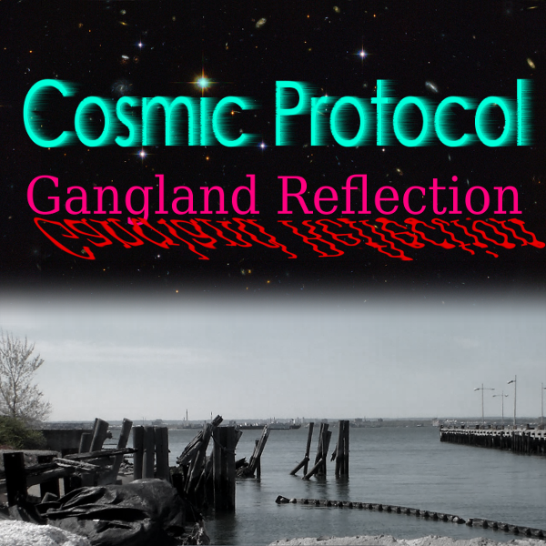 Cosmic Protocol band, Gangland Reflection, with concern for Earth, wildlife, all life and preservation of environment